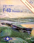 Colors & Markings of the F-4D Phantom II  by KINZEY, Bert 